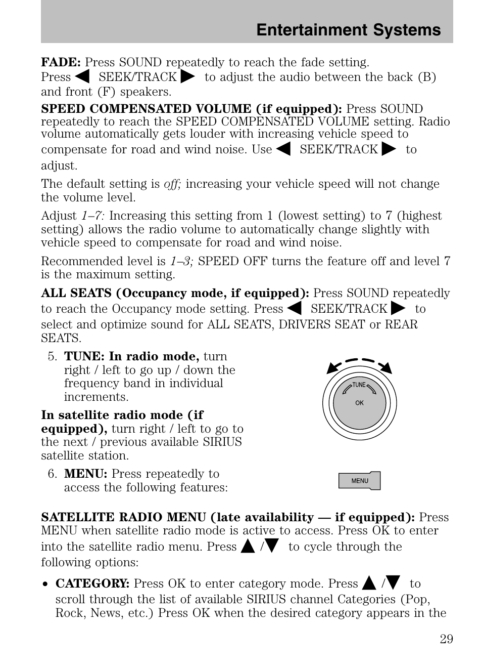 Entertainment systems | Mazda 2008 Tribute HEV User Manual | Page 29 / 312
