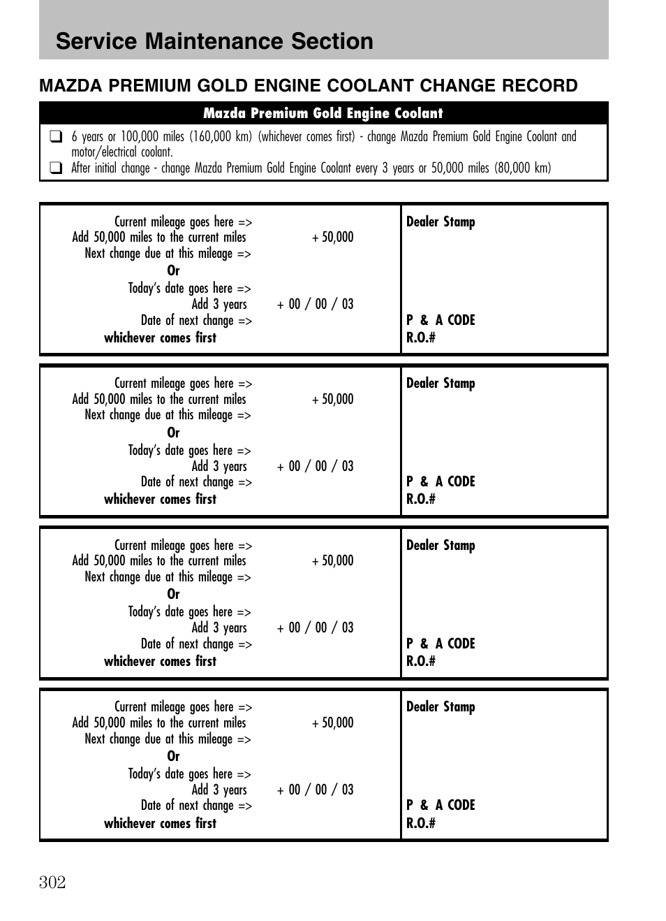 Mazda premium gold engine coolant change record | Mazda 2008 Tribute HEV User Manual | Page 302 / 312