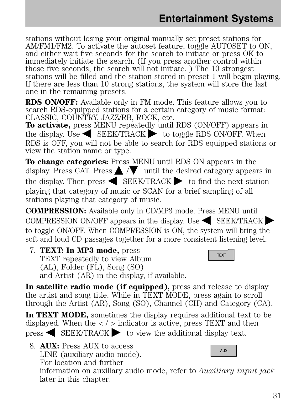 Entertainment systems | Mazda 2008 Tribute HEV User Manual | Page 31 / 312
