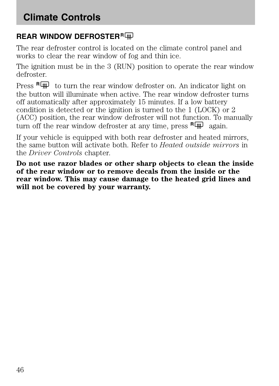 Rear window defroster, Climate controls | Mazda 2008 Tribute HEV User Manual | Page 46 / 312