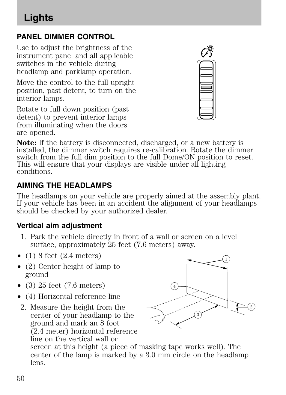 Panel dimmer control, Aiming the headlamps, Vertical aim adjustment | Lights | Mazda 2008 Tribute HEV User Manual | Page 50 / 312