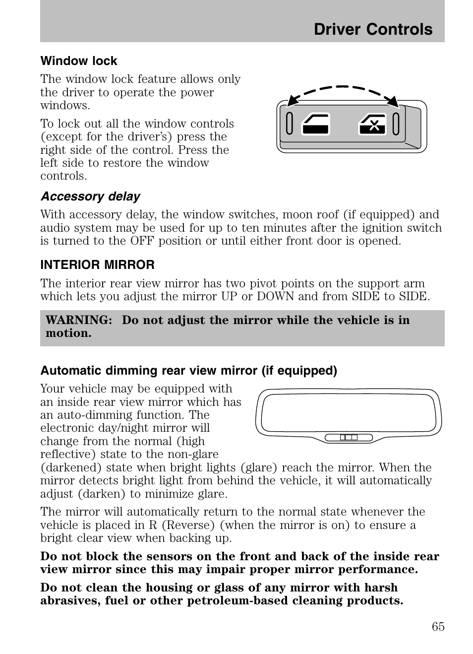 Window lock, Accessory delay, Interior mirror | Automatic dimming rear view mirror (if equipped), Driver controls | Mazda 2008 Tribute HEV User Manual | Page 65 / 312