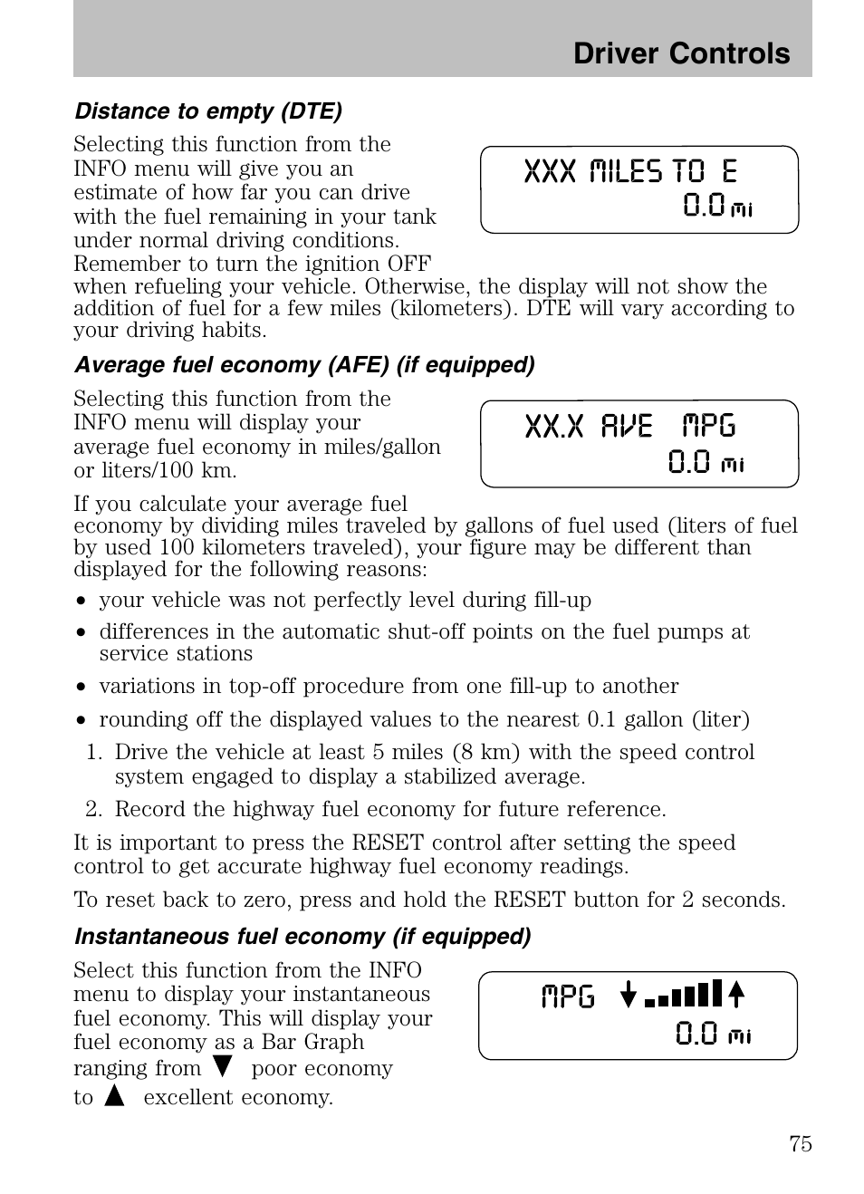 Distance to empty (dte), Average fuel economy (afe) (if equipped), Instantaneous fuel economy (if equipped) | Driver controls | Mazda 2008 Tribute HEV User Manual | Page 75 / 312