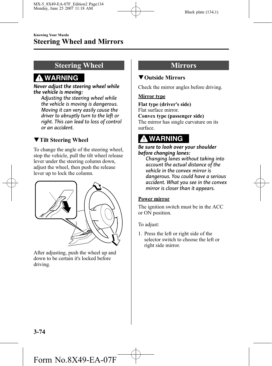 Steering wheel and mirrors, Steering wheel, Mirrors | Steering wheel and mirrors -74, Steering wheel -74 mirrors -74, Warning | Mazda 2008 MX-5 Miata User Manual | Page 134 / 458