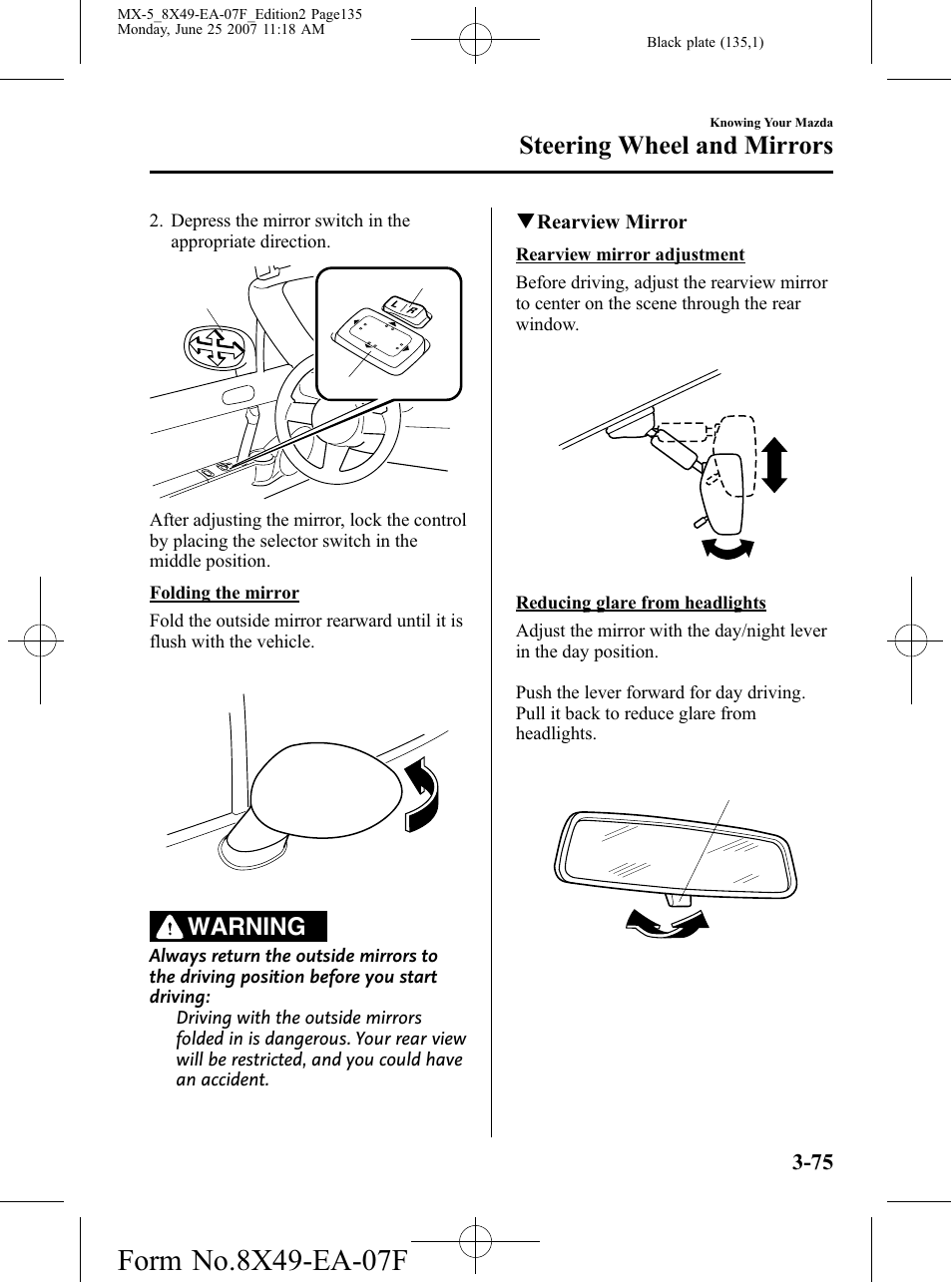 Steering wheel and mirrors, Warning | Mazda 2008 MX-5 Miata User Manual | Page 135 / 458