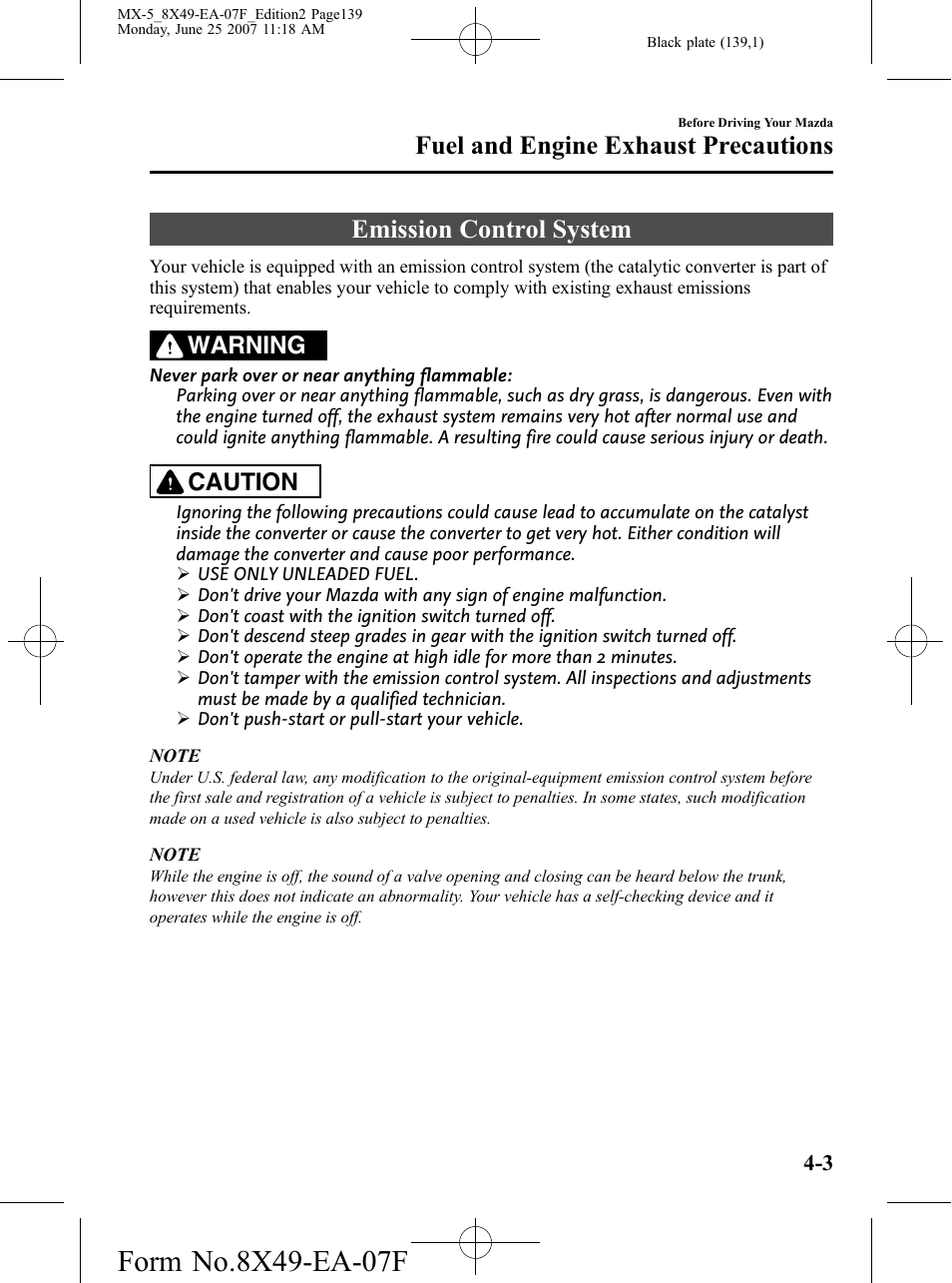 Emission control system, Emission control system -3, Fuel and engine exhaust precautions | Warning, Caution | Mazda 2008 MX-5 Miata User Manual | Page 139 / 458