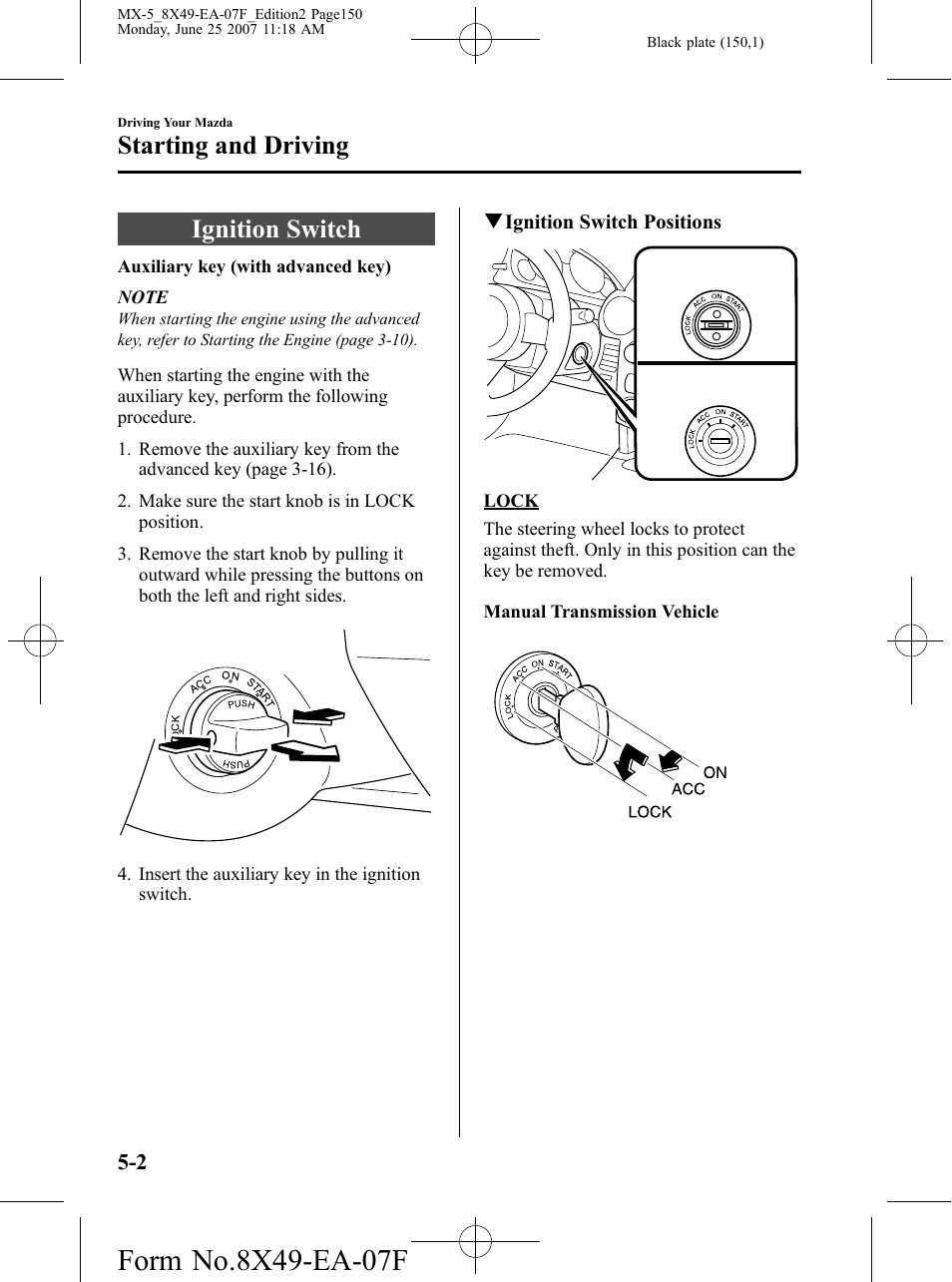 Starting and driving, Ignition switch, Starting and driving -2 | Ignition switch -2 | Mazda 2008 MX-5 Miata User Manual | Page 150 / 458