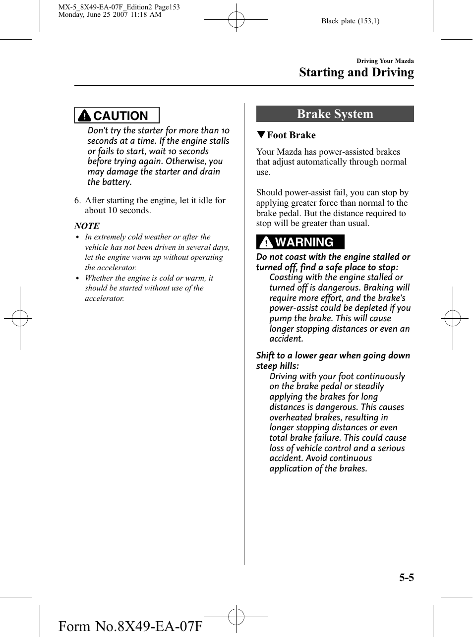 Brake system, Brake system -5, Starting and driving | Caution, Warning | Mazda 2008 MX-5 Miata User Manual | Page 153 / 458