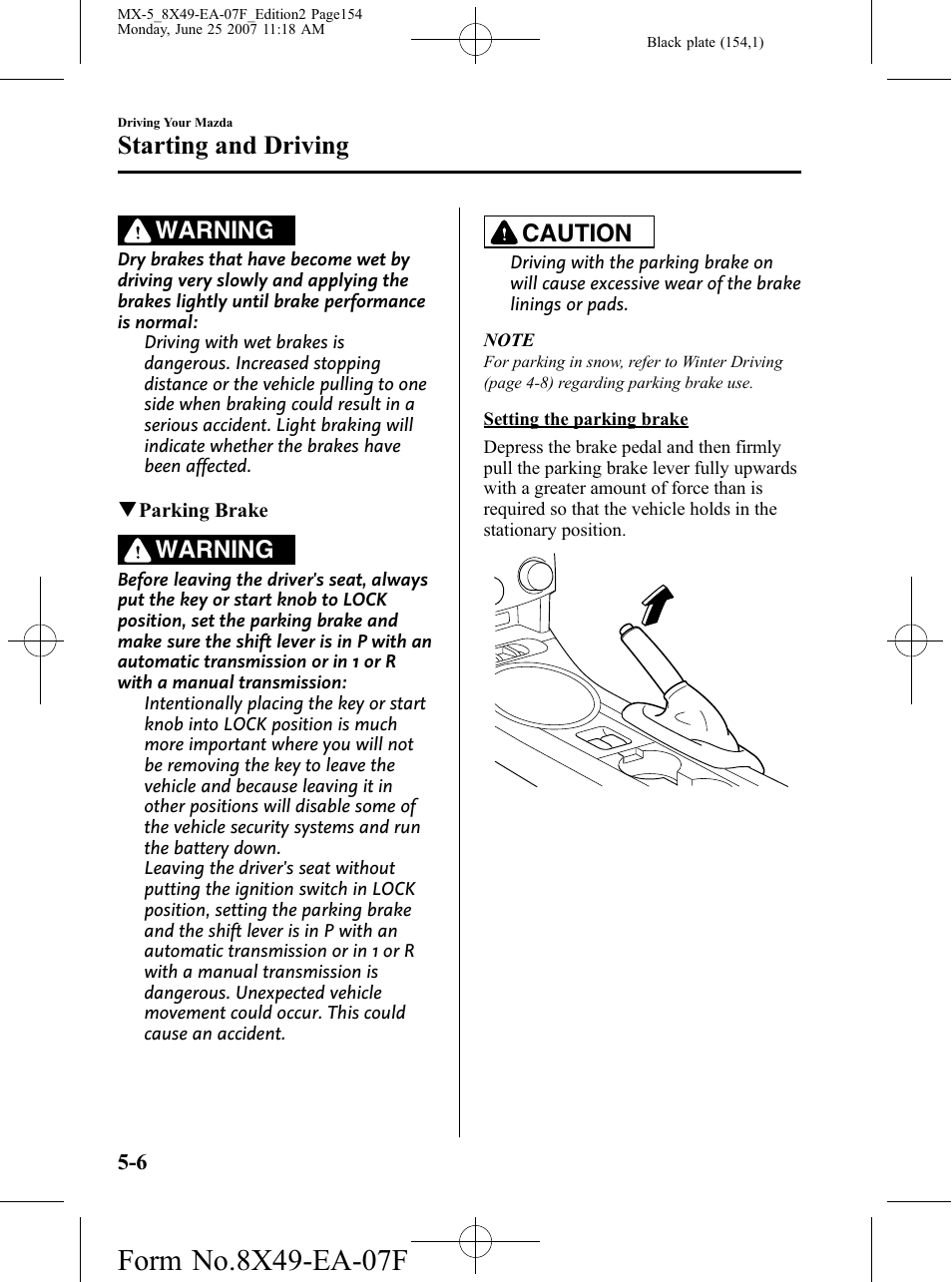 Starting and driving, Warning, Caution | Mazda 2008 MX-5 Miata User Manual | Page 154 / 458