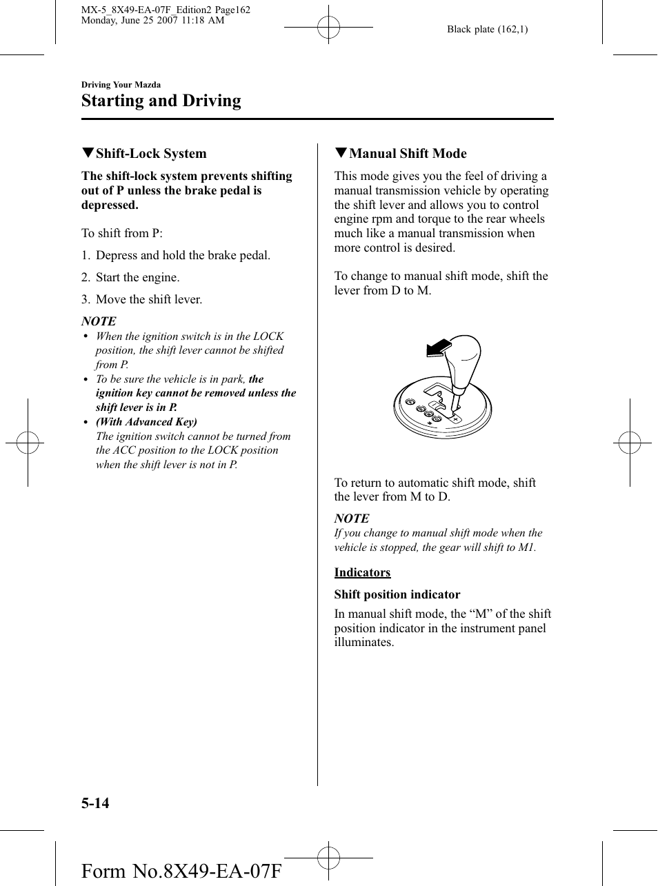 Starting and driving | Mazda 2008 MX-5 Miata User Manual | Page 162 / 458