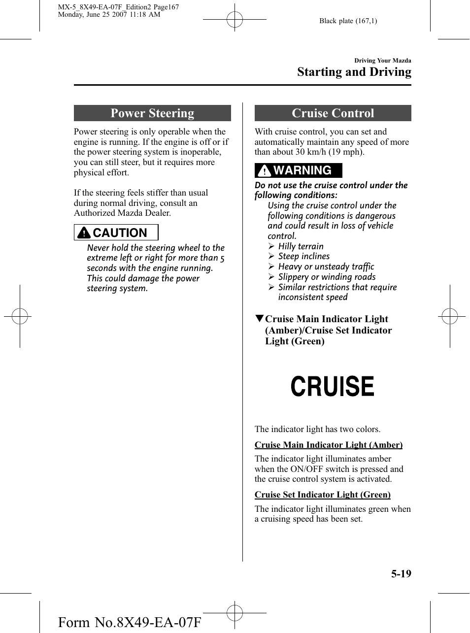 Power steering, Cruise control, Power steering -19 cruise control -19 | Starting and driving, Caution, Warning | Mazda 2008 MX-5 Miata User Manual | Page 167 / 458