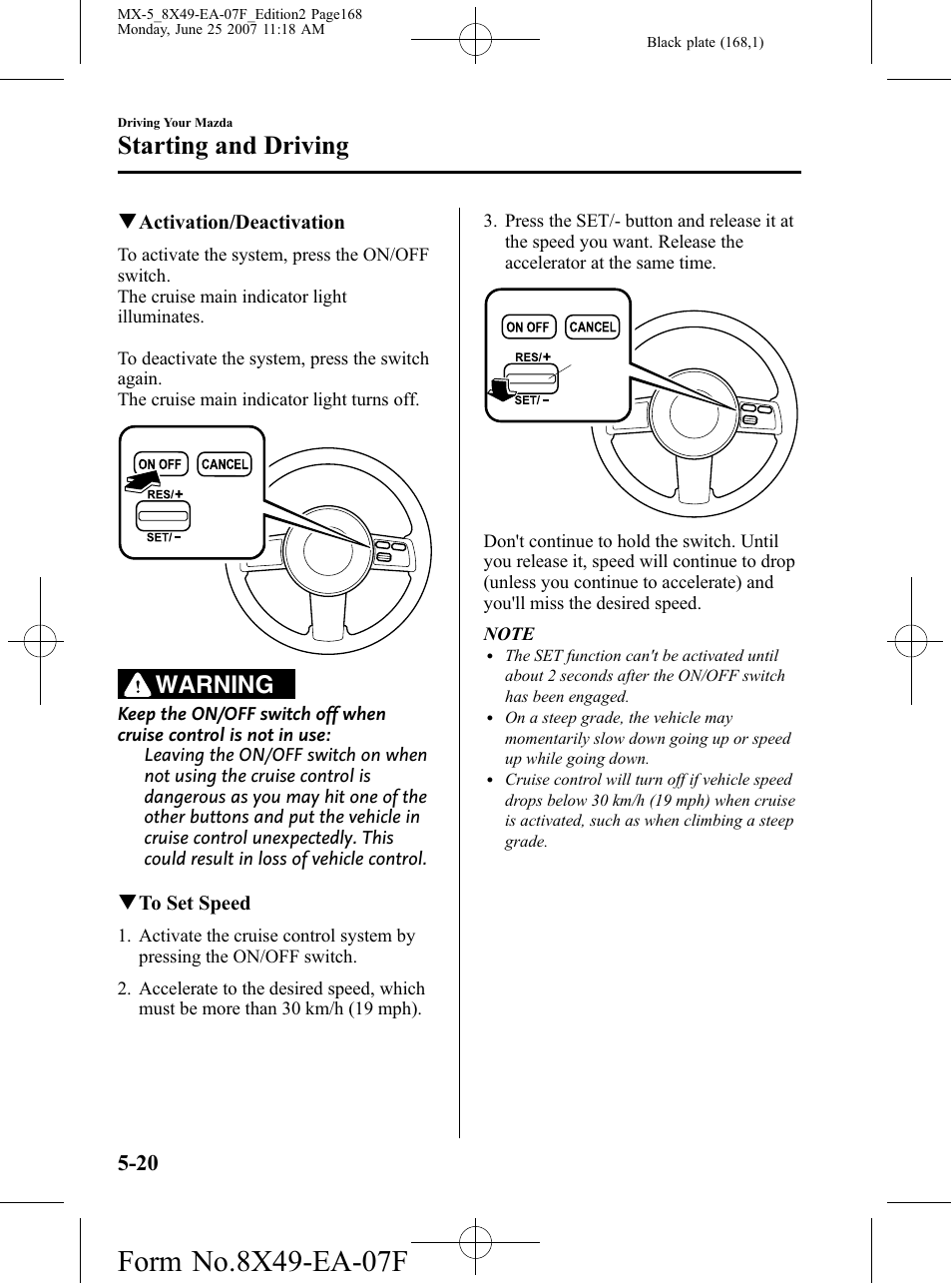 Starting and driving, Warning | Mazda 2008 MX-5 Miata User Manual | Page 168 / 458