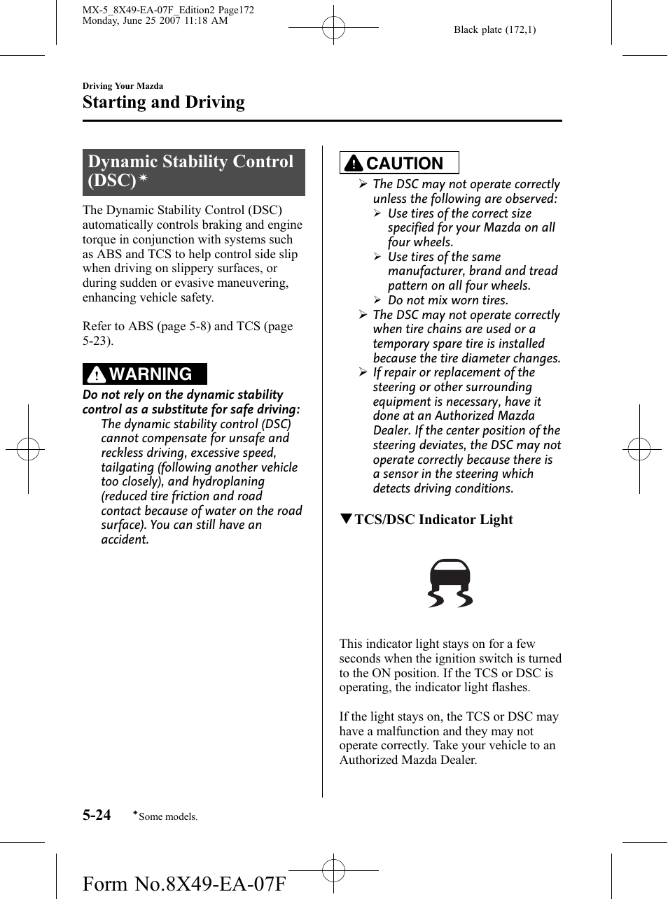 Dynamic stability control (dsc), Starting and driving, Warning | Caution | Mazda 2008 MX-5 Miata User Manual | Page 172 / 458