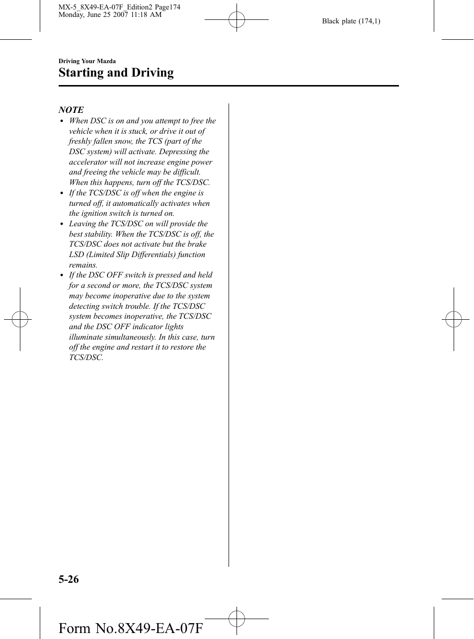Starting and driving | Mazda 2008 MX-5 Miata User Manual | Page 174 / 458