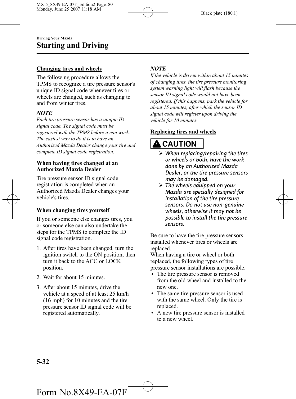 Starting and driving, Caution | Mazda 2008 MX-5 Miata User Manual | Page 180 / 458