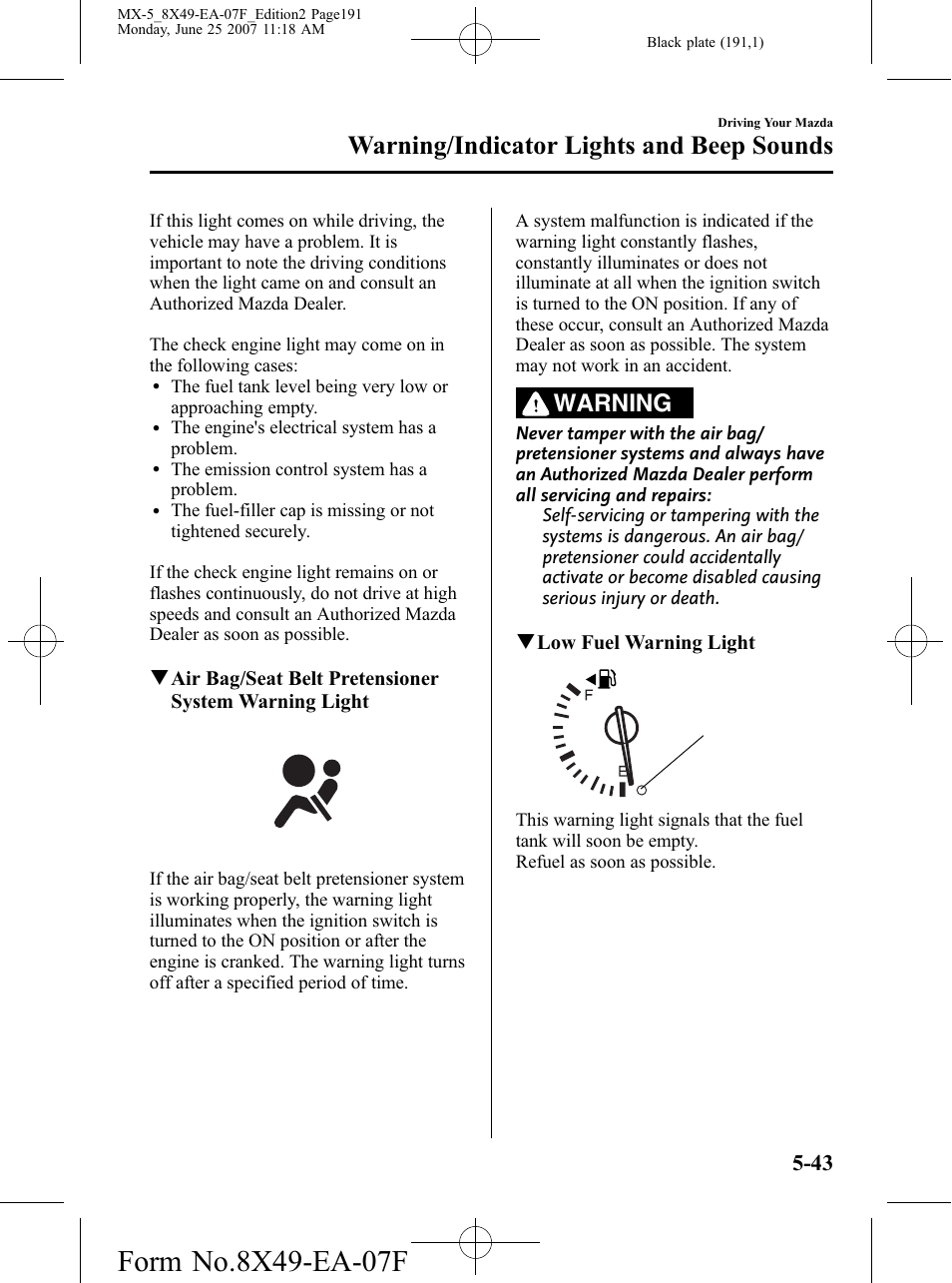 Warning/indicator lights and beep sounds, Warning | Mazda 2008 MX-5 Miata User Manual | Page 191 / 458