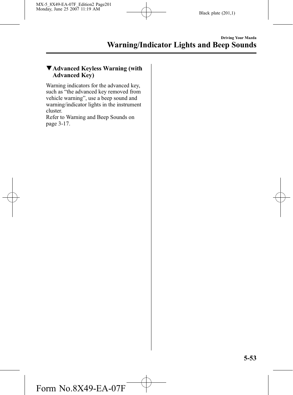 Warning/indicator lights and beep sounds | Mazda 2008 MX-5 Miata User Manual | Page 201 / 458