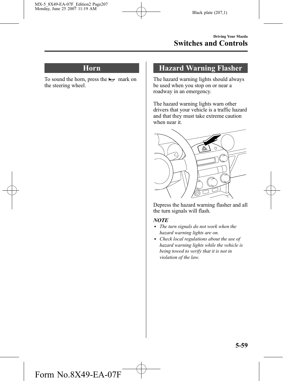 Horn, Hazard warning flasher, Horn -59 hazard warning flasher -59 | Switches and controls | Mazda 2008 MX-5 Miata User Manual | Page 207 / 458