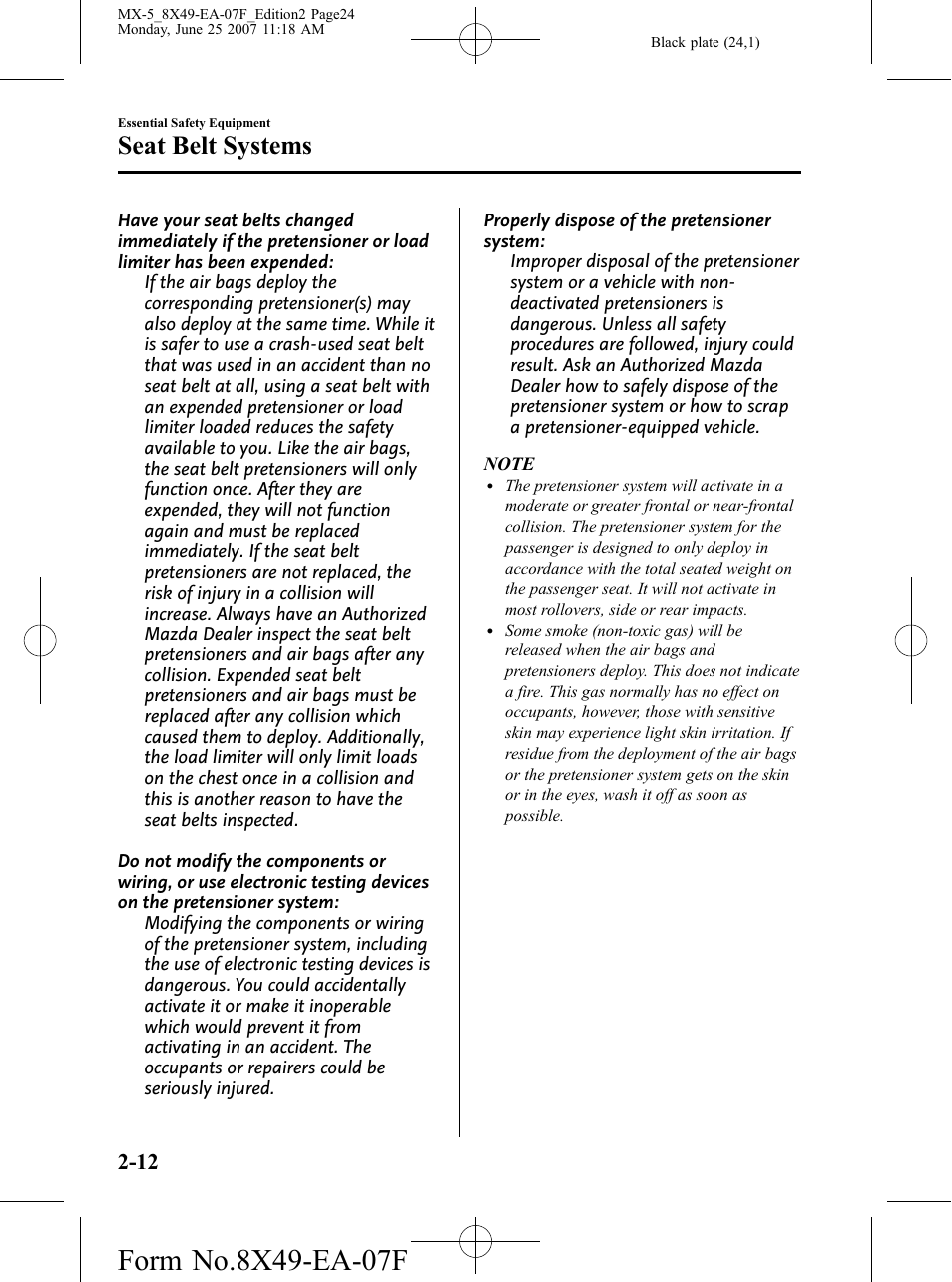 Seat belt systems | Mazda 2008 MX-5 Miata User Manual | Page 24 / 458