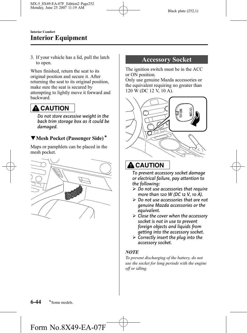 Accessory socket, Accessory socket -44, Interior equipment | Caution | Mazda 2008 MX-5 Miata User Manual | Page 252 / 458