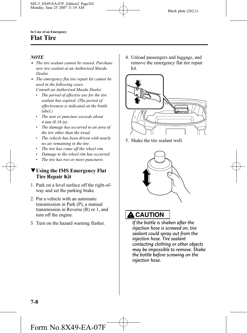 Flat tire, Caution, Qusing the ims emergency flat tire repair kit | Mazda 2008 MX-5 Miata User Manual | Page 262 / 458