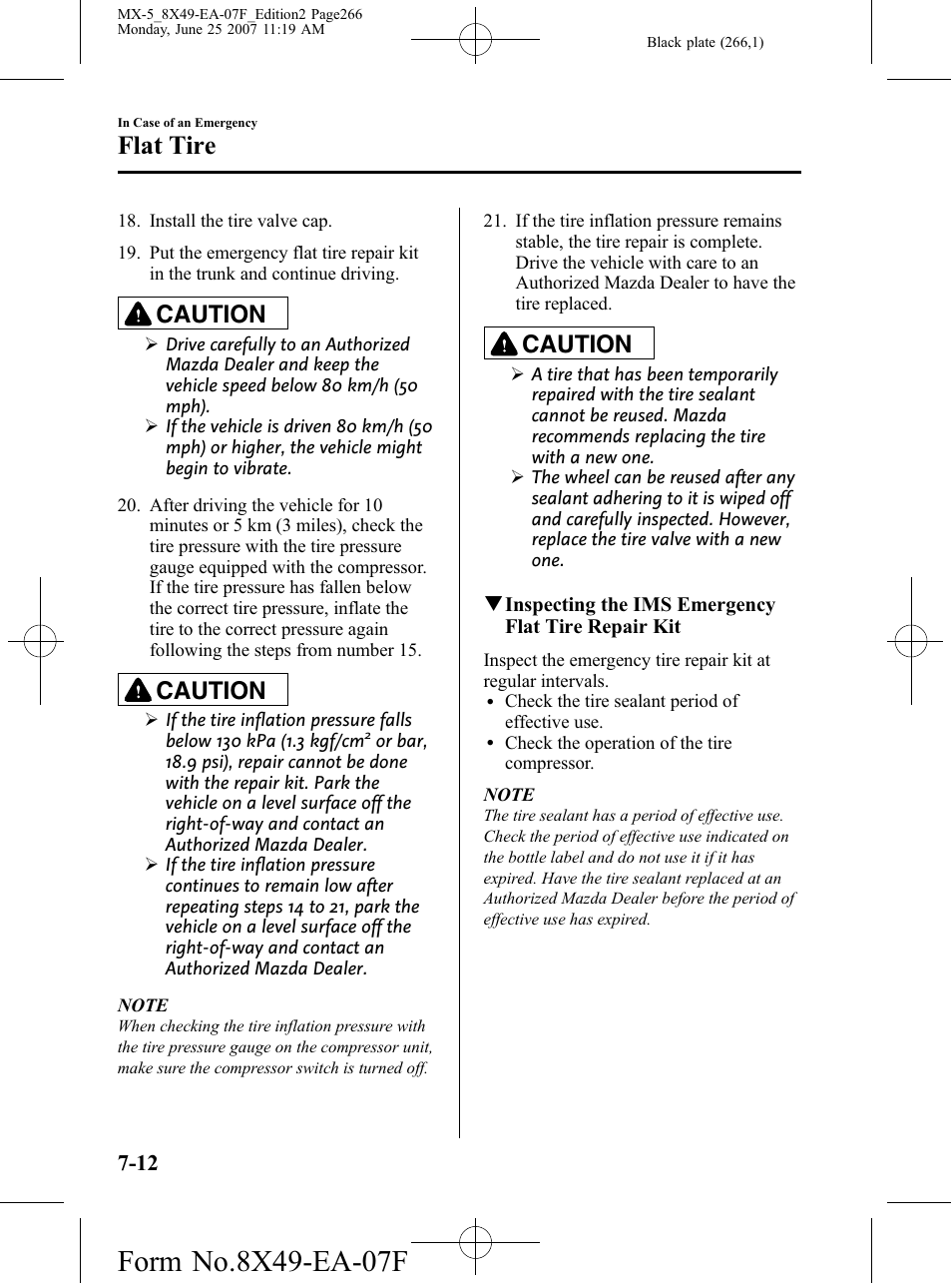 Flat tire, Caution | Mazda 2008 MX-5 Miata User Manual | Page 266 / 458