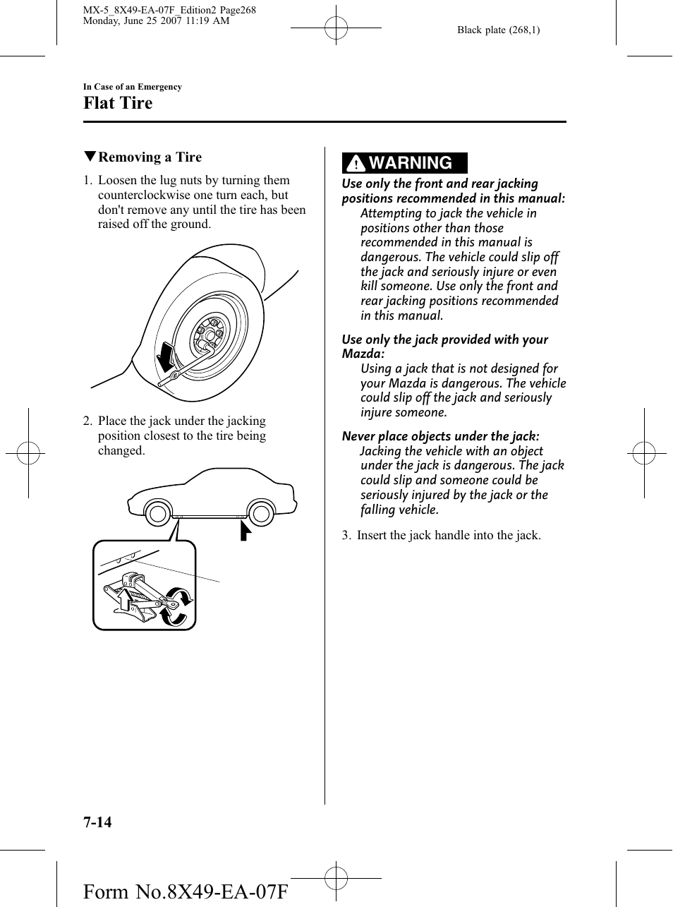 Flat tire, Warning | Mazda 2008 MX-5 Miata User Manual | Page 268 / 458