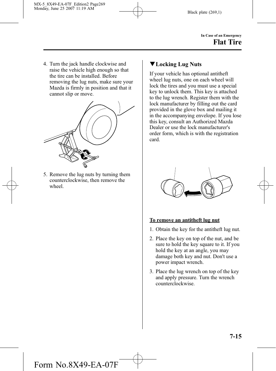 Flat tire | Mazda 2008 MX-5 Miata User Manual | Page 269 / 458