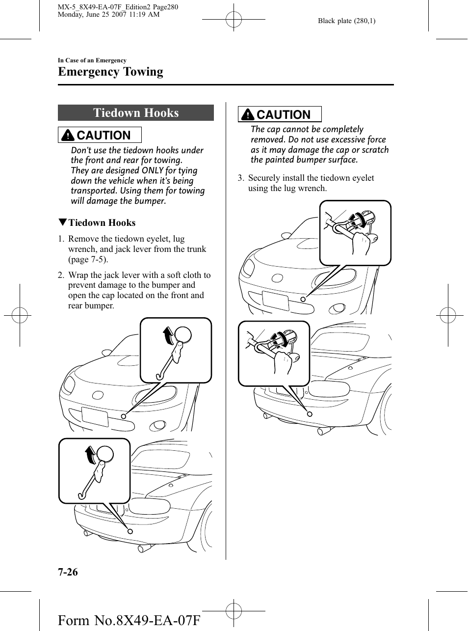 Tiedown hooks, Tiedown hooks -26, Emergency towing | Caution | Mazda 2008 MX-5 Miata User Manual | Page 280 / 458