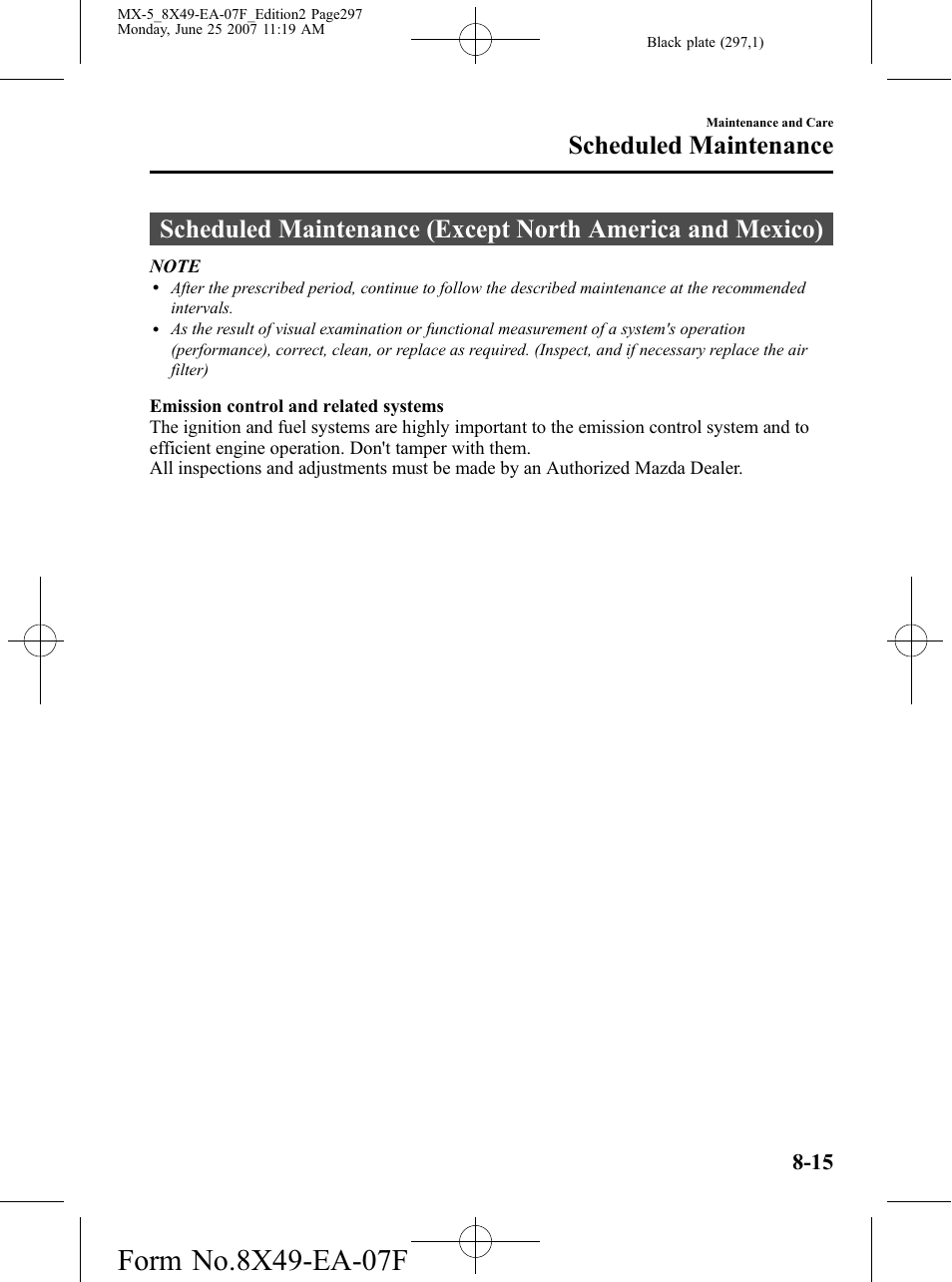 Scheduled maintenance | Mazda 2008 MX-5 Miata User Manual | Page 297 / 458