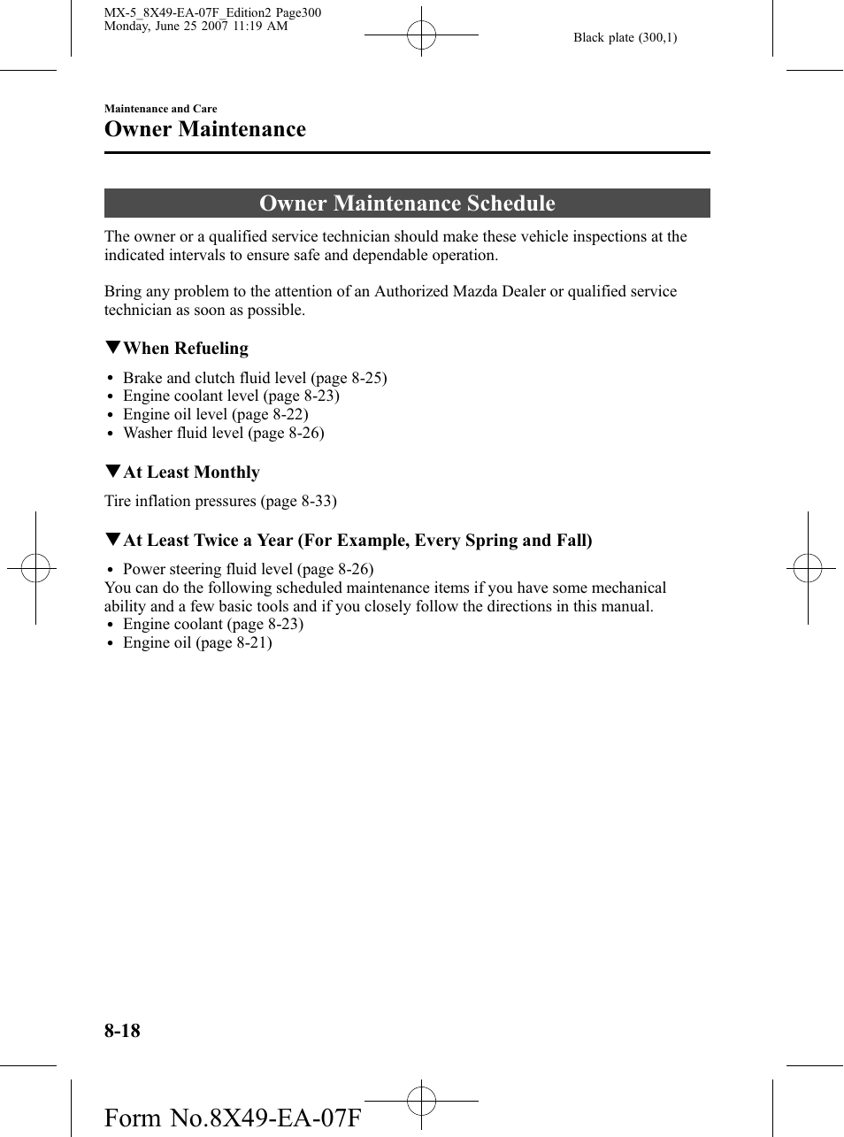 Owner maintenance, Owner maintenance schedule, Owner maintenance -18 | Owner maintenance schedule -18 | Mazda 2008 MX-5 Miata User Manual | Page 300 / 458