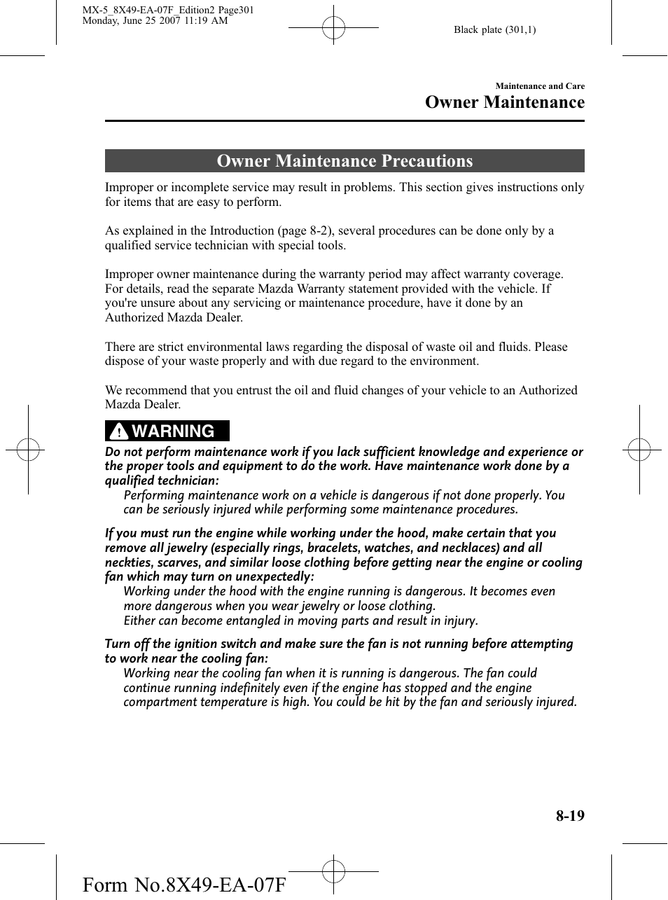 Owner maintenance precautions, Owner maintenance precautions -19, Owner maintenance | Warning | Mazda 2008 MX-5 Miata User Manual | Page 301 / 458