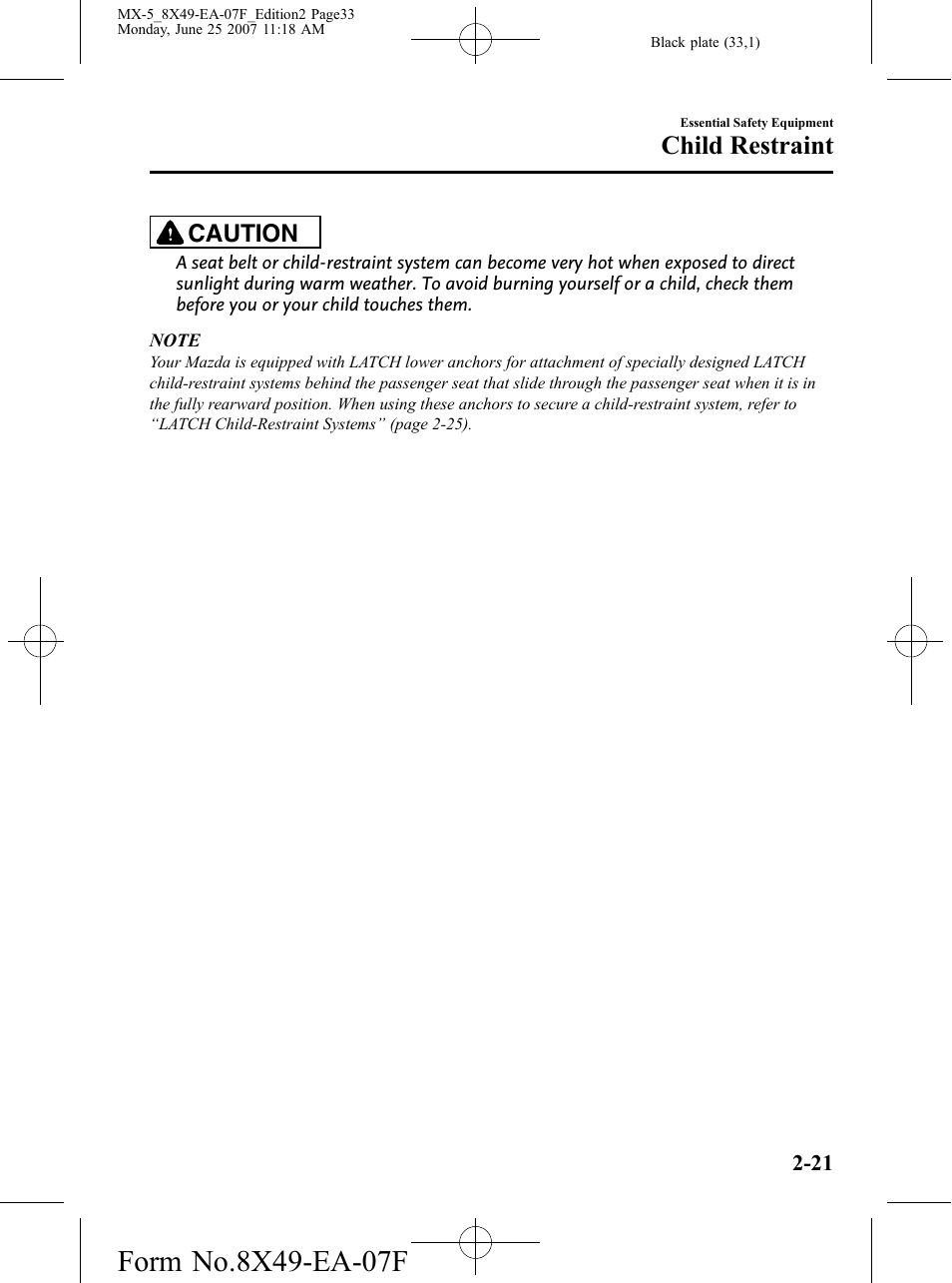 Child restraint, Caution | Mazda 2008 MX-5 Miata User Manual | Page 33 / 458