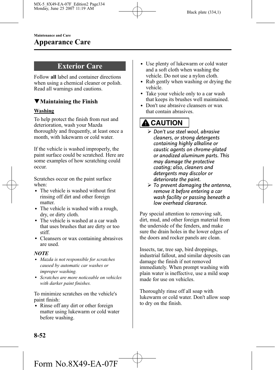 Exterior care, Exterior care -52, Appearance care | Caution, Qmaintaining the finish | Mazda 2008 MX-5 Miata User Manual | Page 334 / 458