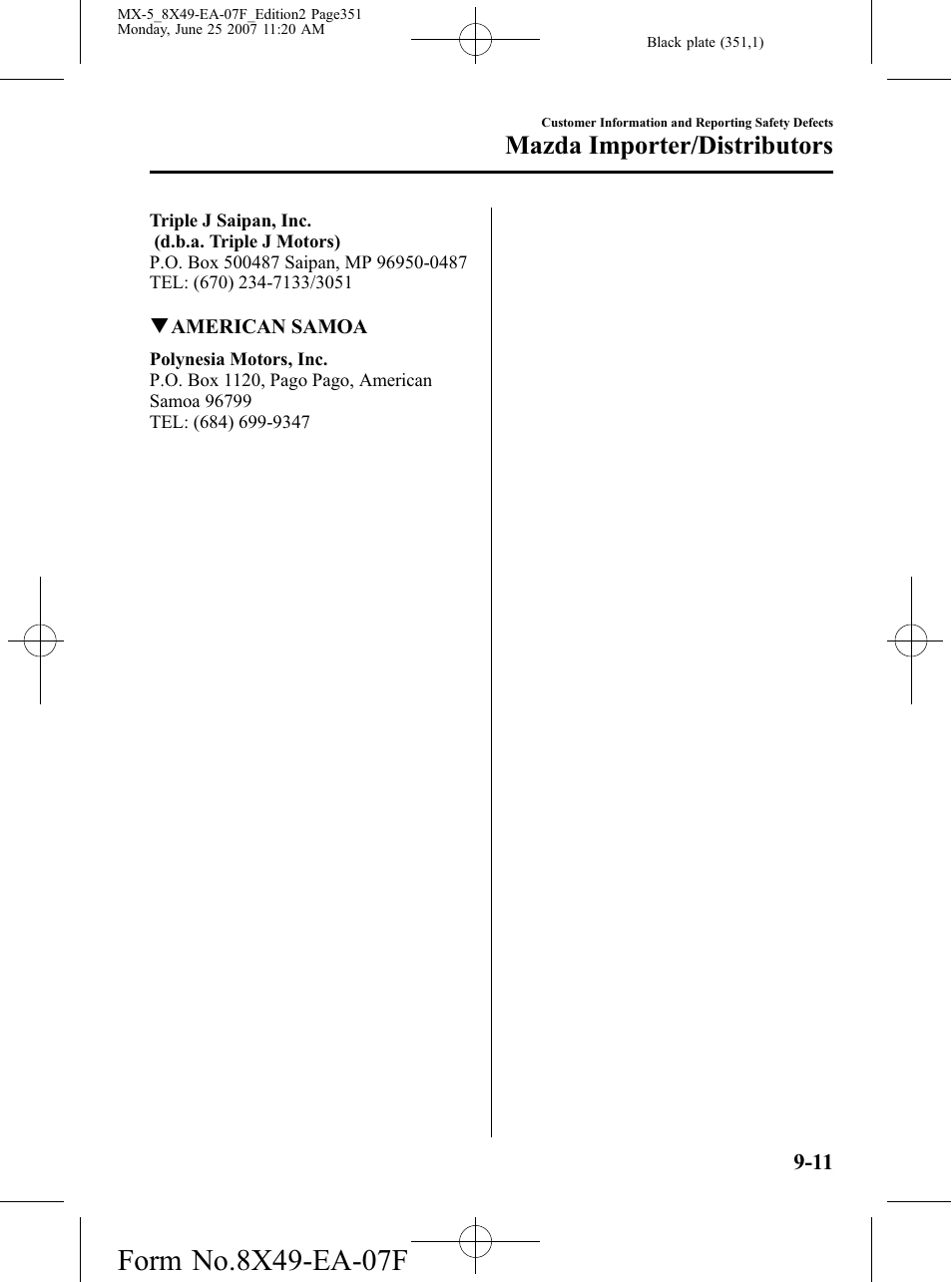 Mazda importer/distributors | Mazda 2008 MX-5 Miata User Manual | Page 351 / 458