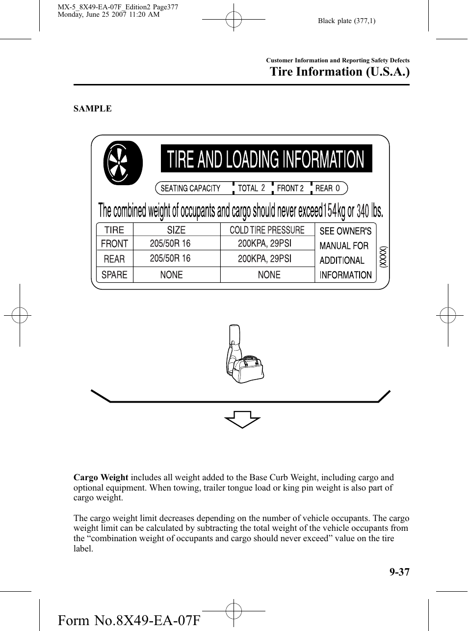 Cargo, Tire information (u.s.a.) | Mazda 2008 MX-5 Miata User Manual | Page 377 / 458