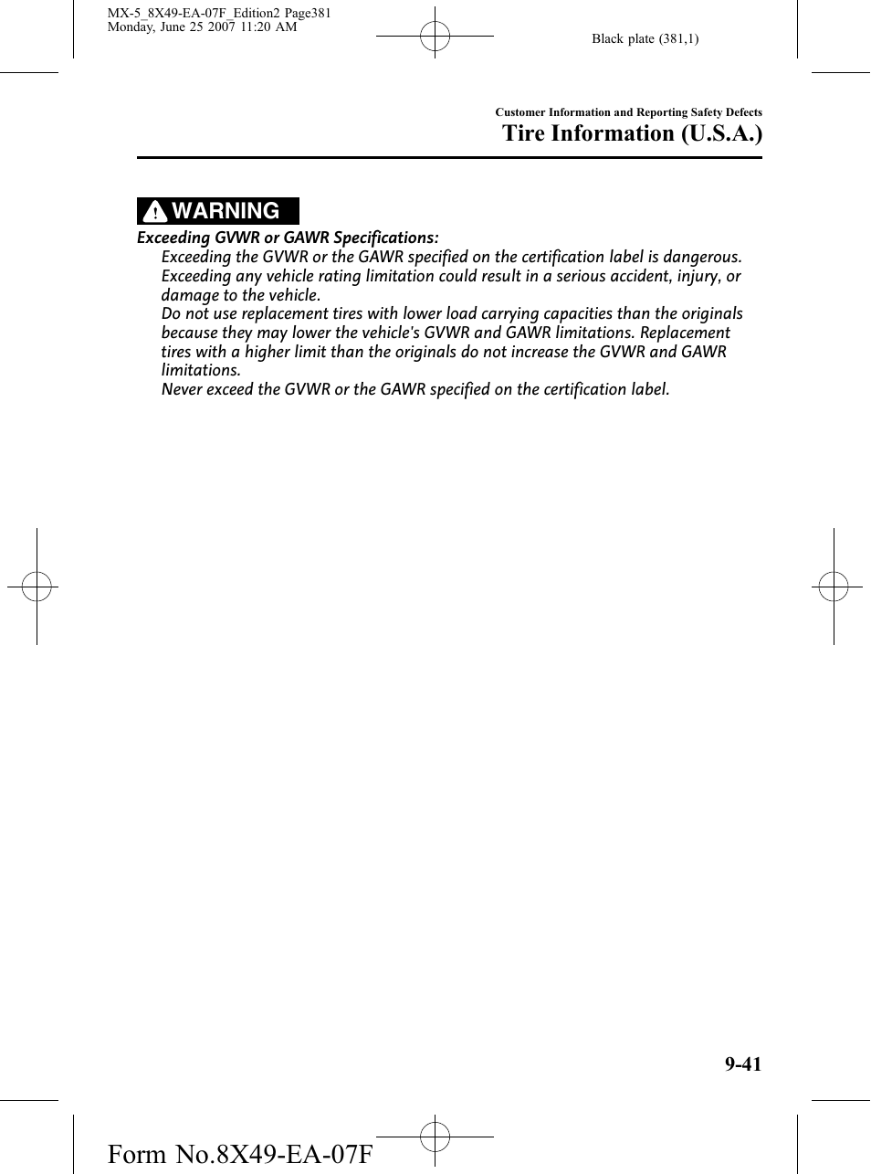 Tire information (u.s.a.), Warning | Mazda 2008 MX-5 Miata User Manual | Page 381 / 458