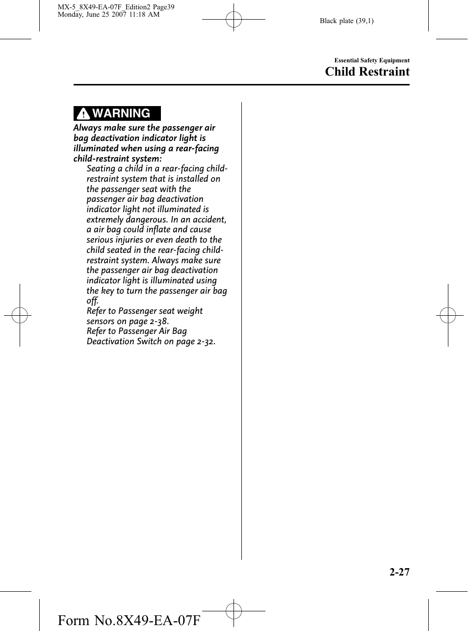 Child restraint, Warning | Mazda 2008 MX-5 Miata User Manual | Page 39 / 458