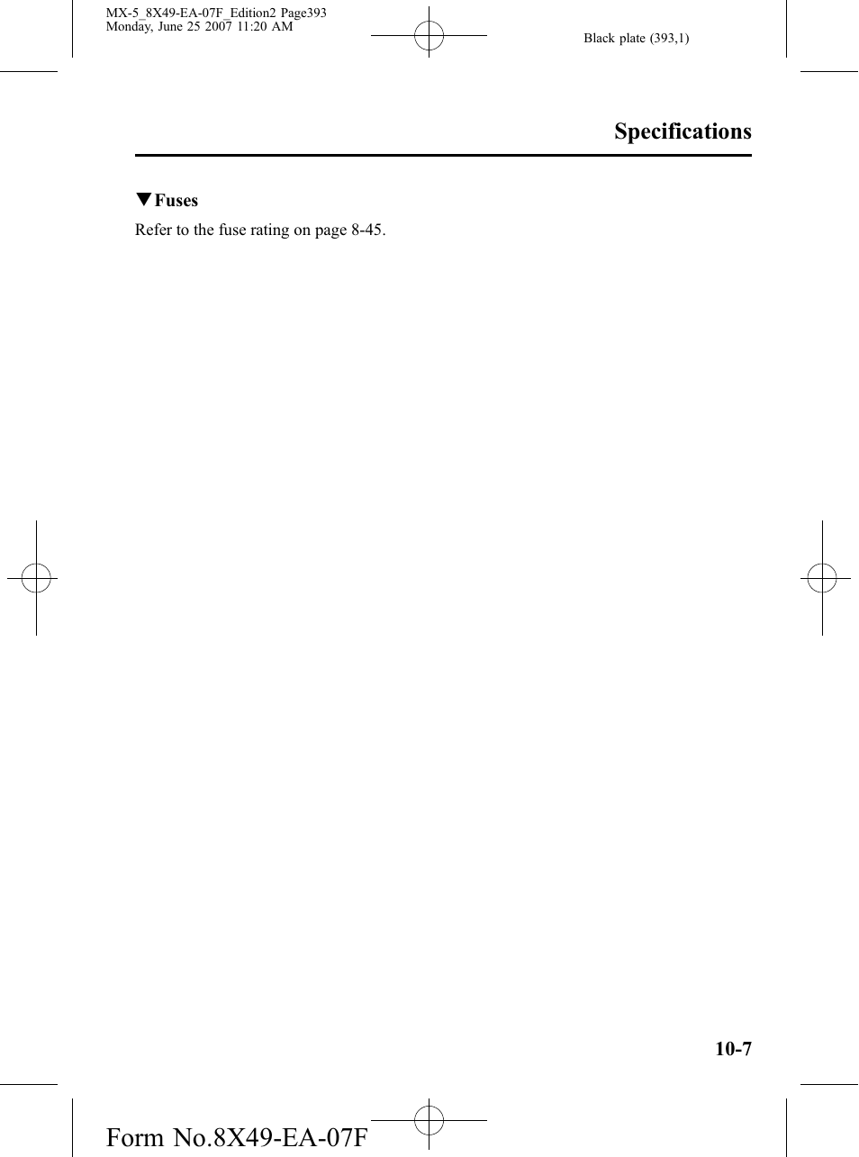 Specifications | Mazda 2008 MX-5 Miata User Manual | Page 393 / 458