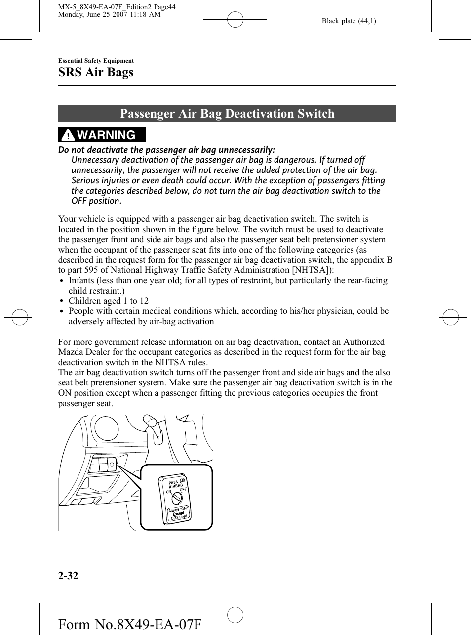 Passenger air bag deactivation switch, Passenger air bag deactivation switch -32, Srs air bags | Warning | Mazda 2008 MX-5 Miata User Manual | Page 44 / 458