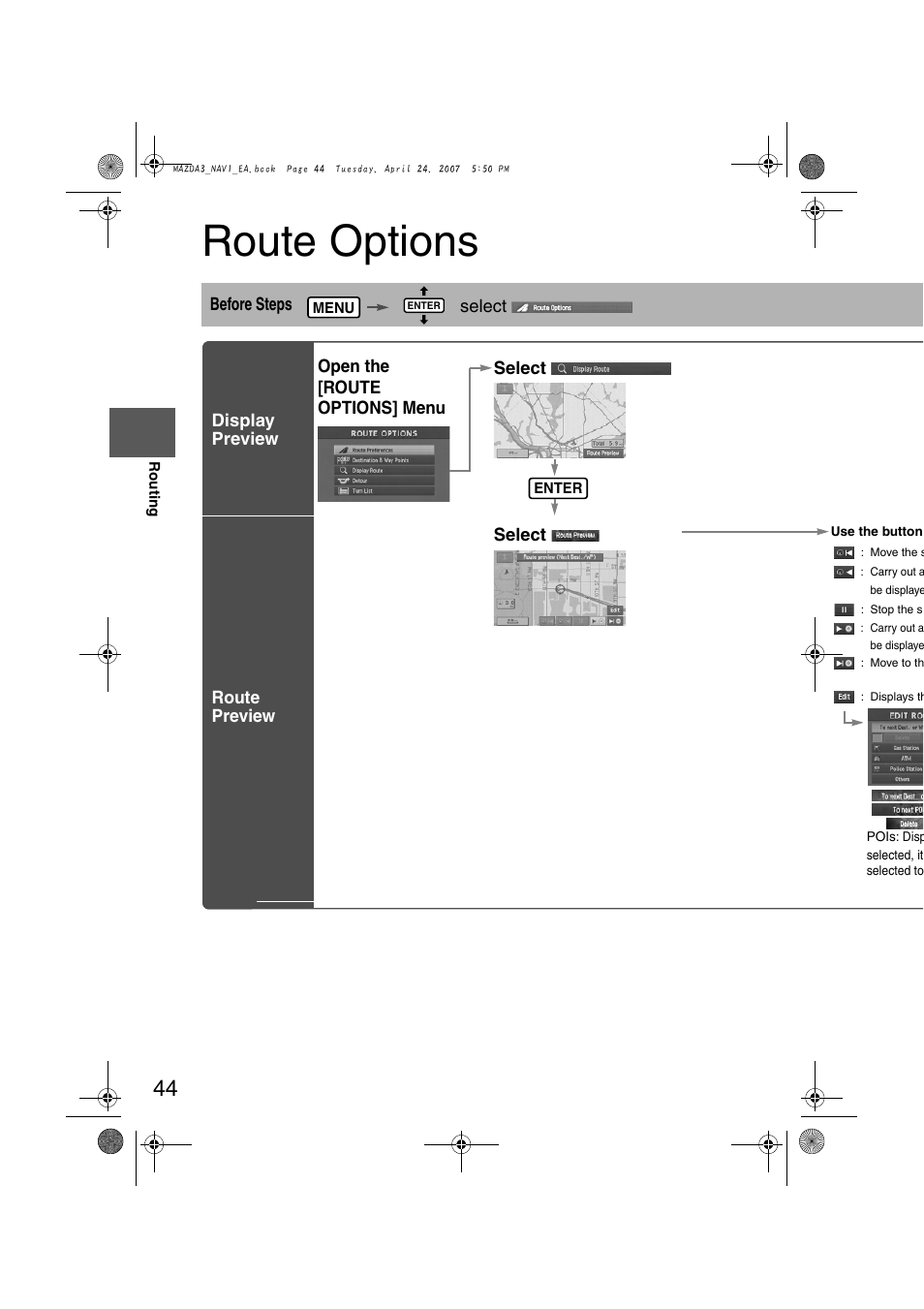 Route options, Before steps select display preview route preview, Open the [route options] menu select select | Mazda 2008 MX-5 Miata User Manual | Page 444 / 458