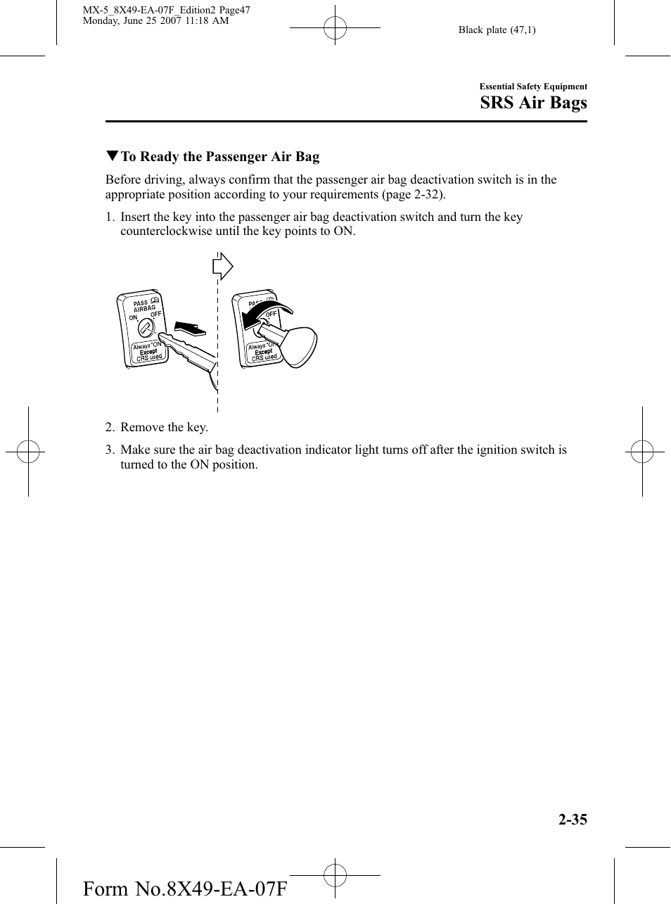 Srs air bags | Mazda 2008 MX-5 Miata User Manual | Page 47 / 458