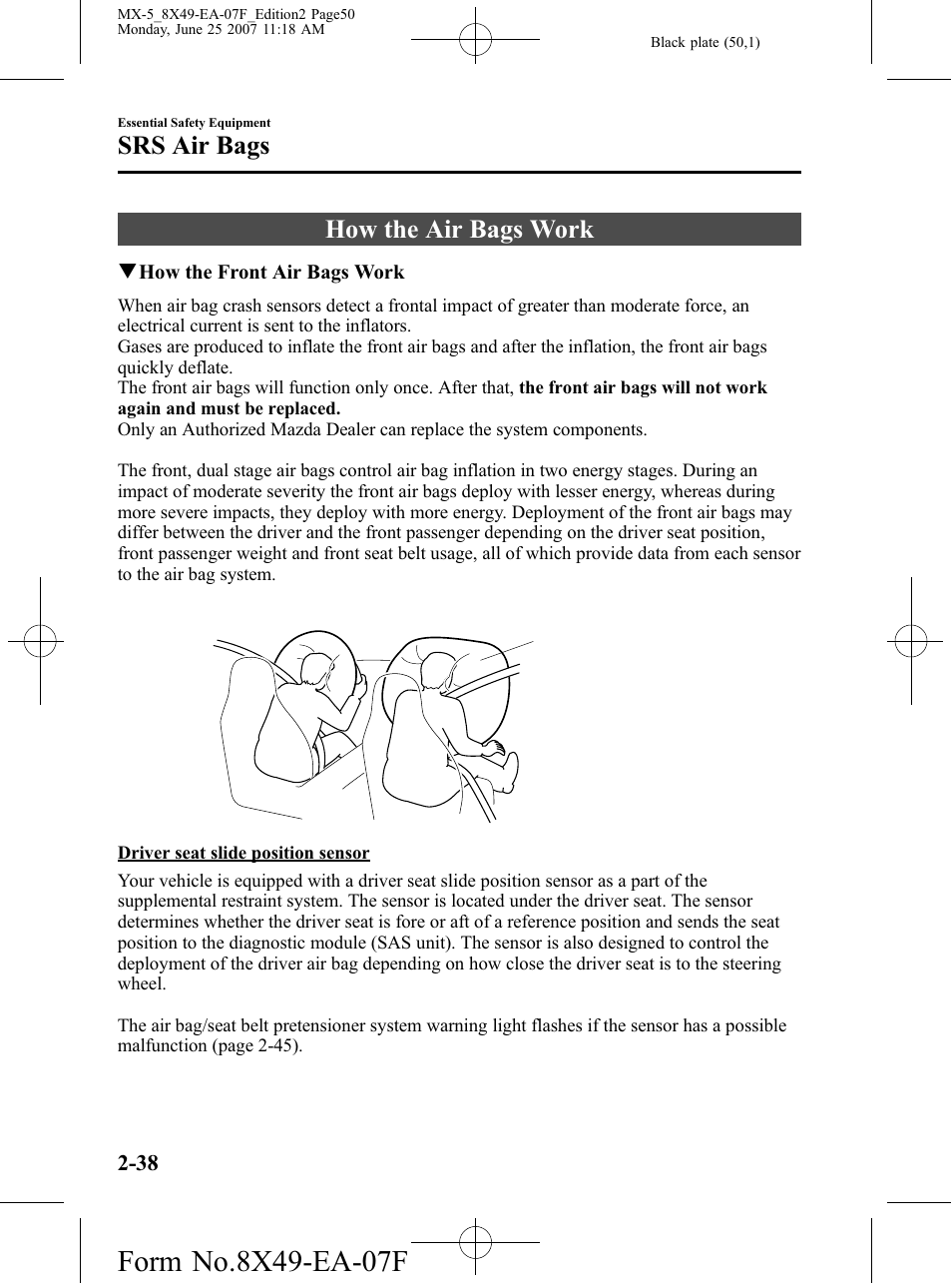 How the air bags work, How the air bags work -38, Srs air bags | Mazda 2008 MX-5 Miata User Manual | Page 50 / 458