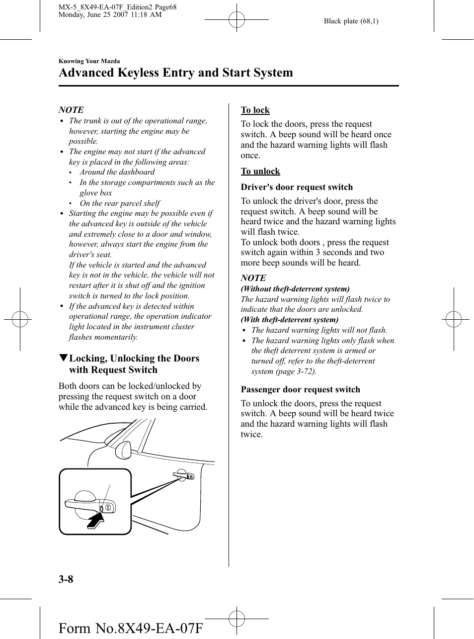 Advanced keyless entry and start system, Qlocking, unlocking the doors with request switch | Mazda 2008 MX-5 Miata User Manual | Page 68 / 458