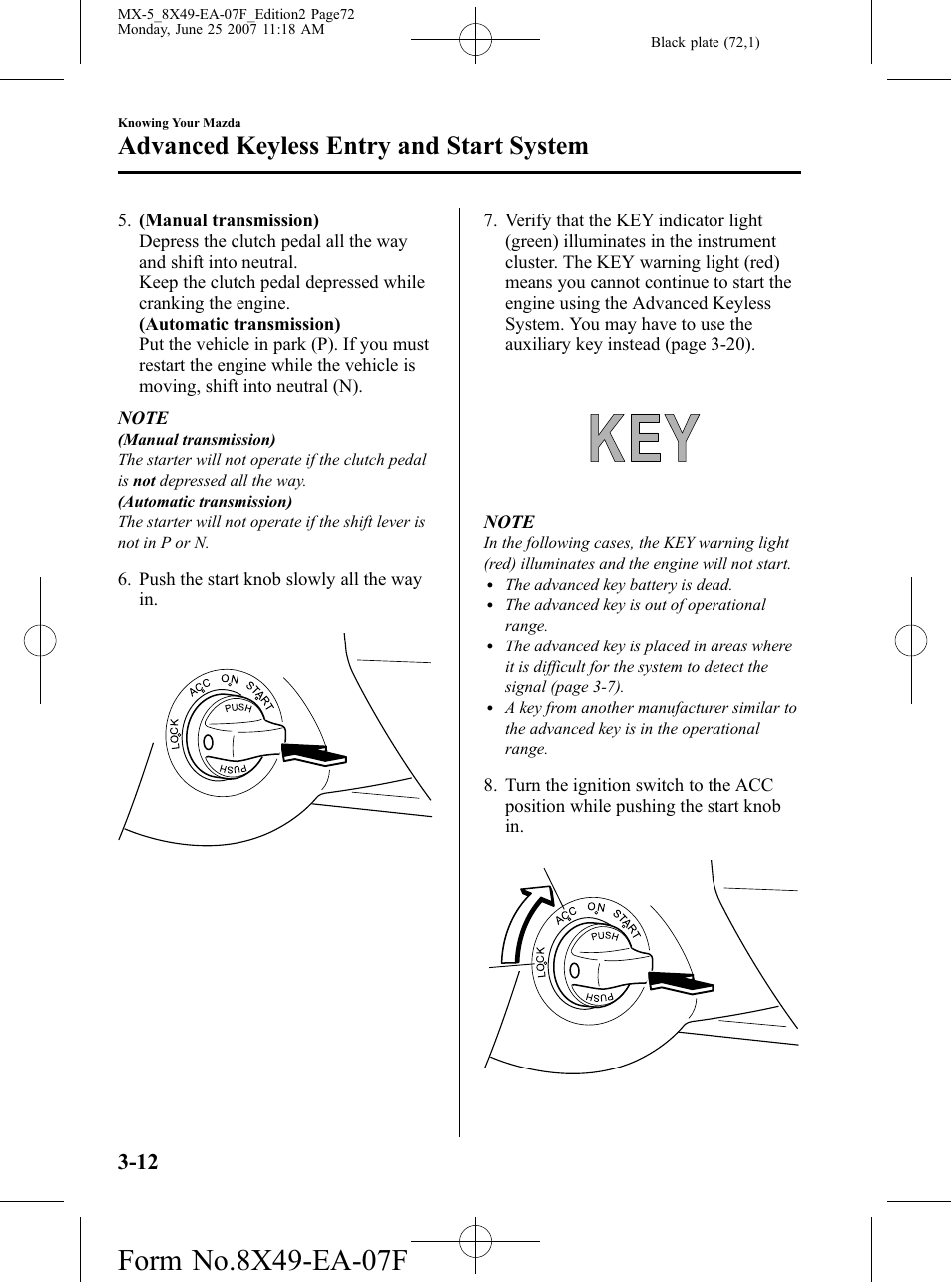 Advanced keyless entry and start system | Mazda 2008 MX-5 Miata User Manual | Page 72 / 458