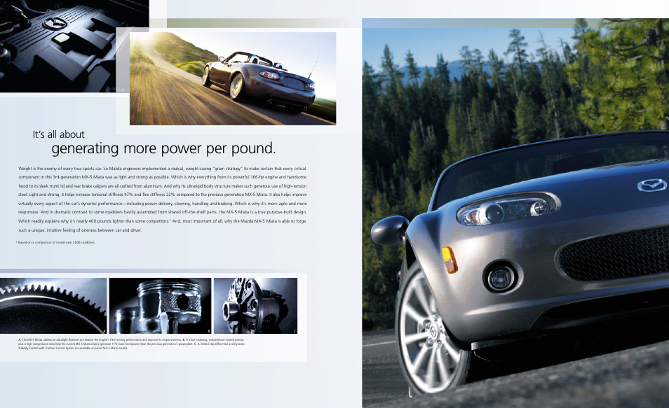 Generating more power per pound, It’s all about | Mazda MX-5 Miata User Manual | Page 8 / 15