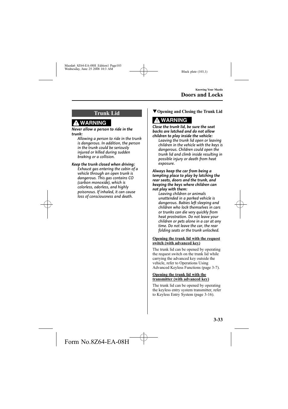 Trunk lid, Doors and locks | Mazda 2009 6 User Manual | Page 103 / 464