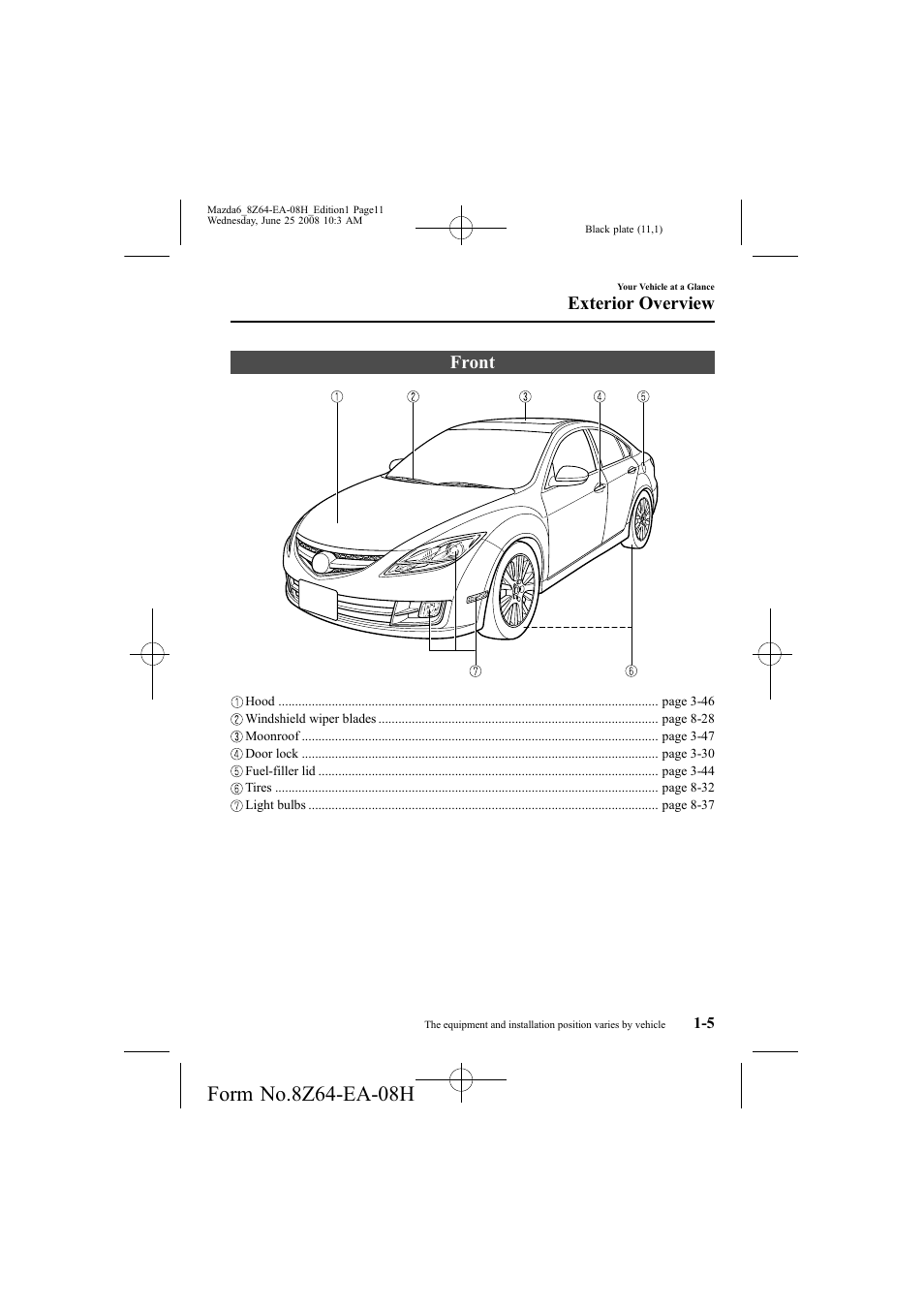 Front, Exterior overview | Mazda 2009 6 User Manual | Page 11 / 464