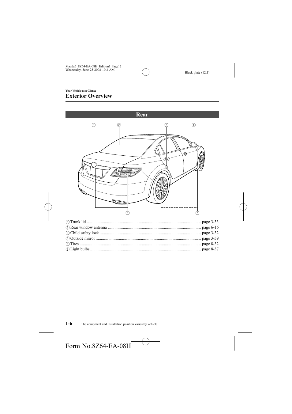 Rear, Exterior overview | Mazda 2009 6 User Manual | Page 12 / 464