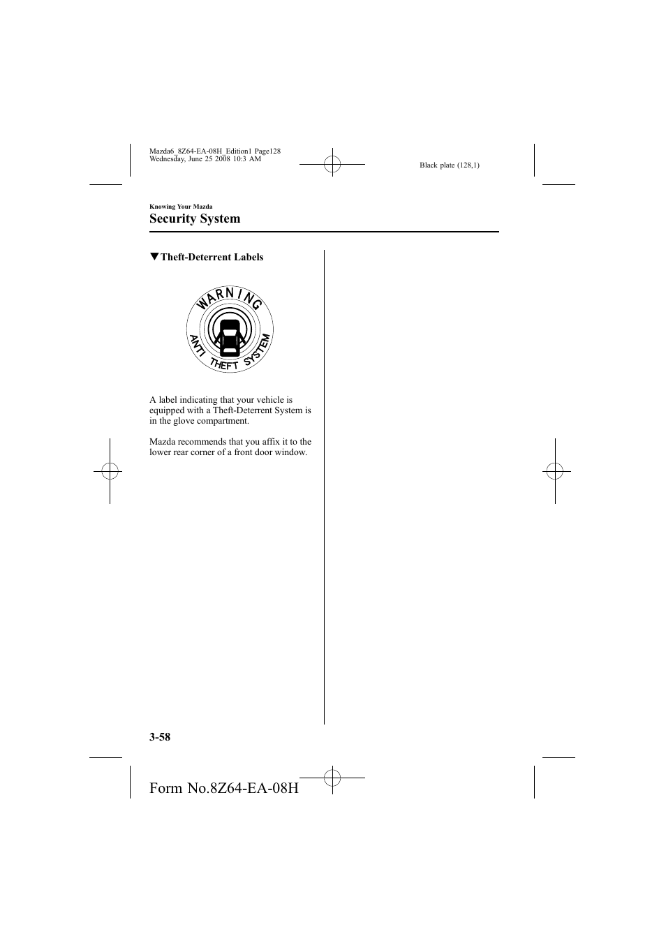 Security system | Mazda 2009 6 User Manual | Page 128 / 464